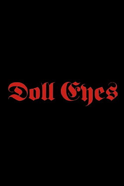 Doll Eyes (2021)