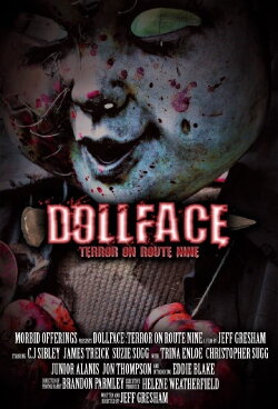 Dollface: The Terror on Route Nine (2020) Dollface: The Terror on Route Nine (2020)