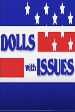 Dolls with Issues (2005) Dolls with Issues (2005)