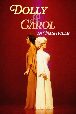 Dolly and Carol in Nashville (1979) Dolly and Carol in Nashville (1979)