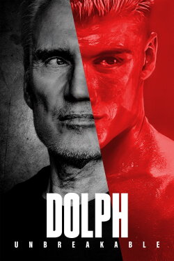 Dolph: Unbreakable (2025) Dolph: Unbreakable (2025)
