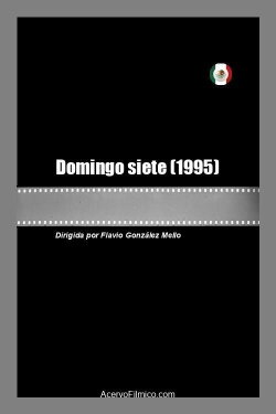 Domingo siete (1995) Domingo siete (1995)