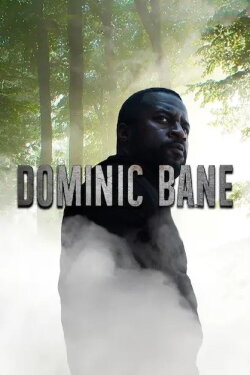 Dominic Bane (2024) Dominic Bane (2024)