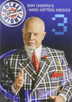 Don Cherry's Hard-Hitting Hockey 3 (2009) Don Cherry's Hard-Hitting Hockey 3 (2009)