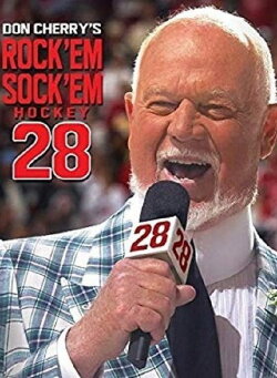 Don Cherry's Rock 'em Sock 'em Hockey 28 (2016) Don Cherry's Rock 'em Sock 'em Hockey 28 (2016)