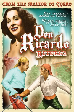 Don Ricardo Returns (1946) Don Ricardo Returns (1946)