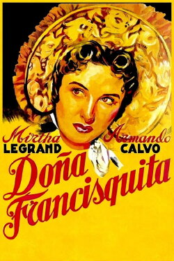 Doña Francisquita (1952) Doña Francisquita (1952)