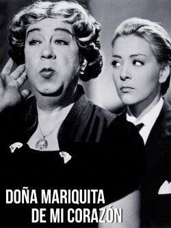Doña Mariquita de mi corazón (1953) Doña Mariquita de mi corazón (1953)