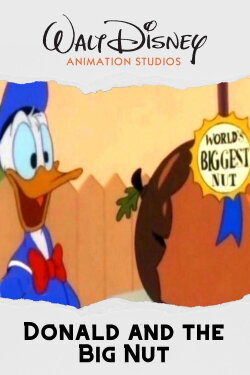 Donald and the Big Nut (1999) Donald and the Big Nut (1999)