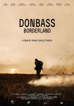 Donbass. Borderland (2019) Donbass. Borderland (2019)