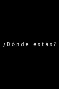 ¿Dónde Estás? (2015)