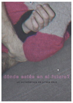 Dónde estás en el futuro? (2017) Dónde estás en el futuro? (2017)