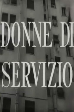 Donne di servizio (1953) Donne di servizio (1953)