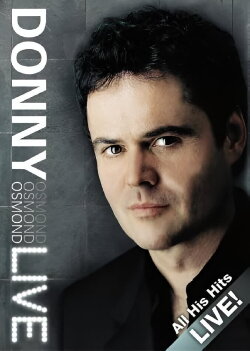 Donny Osmond: Live (2003) Donny Osmond: Live (2003)