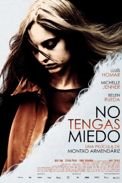 Don't Be Afraid (2011)