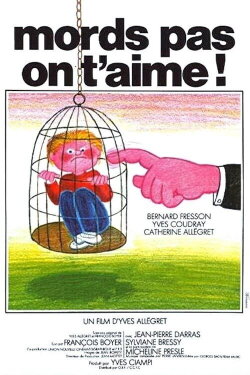 Don't Bite, We Love You (1976) Don't Bite, We Love You (1976)