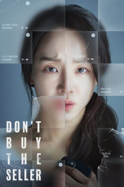 Don't Buy the Seller (2023) Don't Buy the Seller (2023)