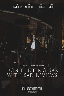 Don't Enter a Bar with Bad Reviews (2019) Don't Enter a Bar with Bad Reviews (2019)