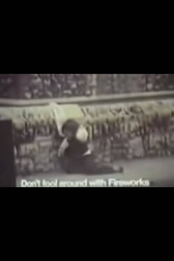 Don't Fool Around with Fireworks (1973) Don't Fool Around with Fireworks (1973)