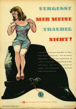 Don't Forget My Little Traudel (1957) Don't Forget My Little Traudel (1957)