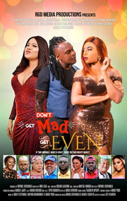 Don't Get Mad Get Even (2019) Don't Get Mad Get Even (2019)