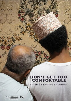 Don't Get Too Comfortable (2021) Don't Get Too Comfortable (2021)
