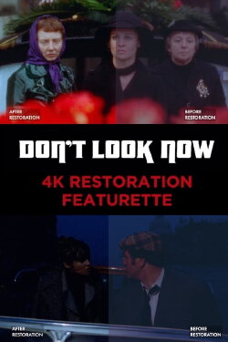 Don't Look Now: 4K Restoration Featurette (2019) Don't Look Now: 4K Restoration Featurette (2019)