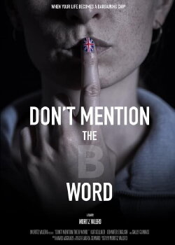 Don't Mention the B Word (2020) Don't Mention the B Word (2020)