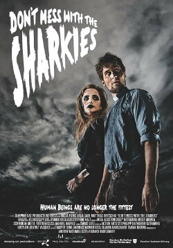 Don't Mess with the Sharkies (2015) Don't Mess with the Sharkies (2015)