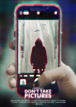 Don't Take Pictures (2024) Don't Take Pictures (2024)