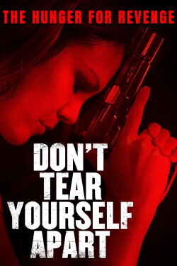 Don't Tear Yourself Apart (2023) Don't Tear Yourself Apart (2023)
