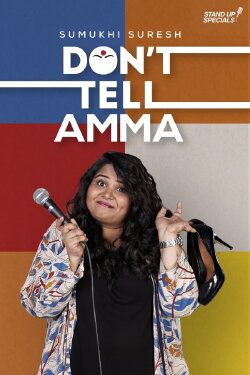 Don't Tell Amma by Sumukhi Suresh (2019) Don't Tell Amma by Sumukhi Suresh (2019)