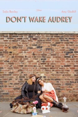 Don’t Wake Audrey (2023)