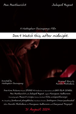 Don't Watch This, After Midnight. (2024)