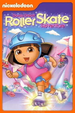 Dora the Explorer: Dora's Great Roller Skate Adventure (2013) Dora the Explorer: Dora's Great Roller Skate Adventure (2013)