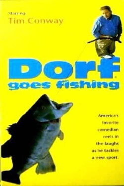 Dorf Goes Fishing (1993) Dorf Goes Fishing (1993)