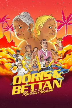 Doris & Bettan - Marbella Mayhem (2023) Doris & Bettan - Marbella Mayhem (2023)