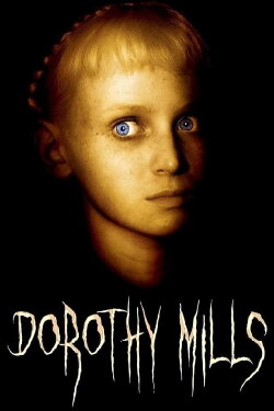 Dorothy Mills (2008) Dorothy Mills (2008)