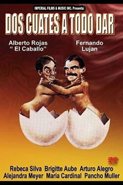Dos cuates a todo dar (1990) Dos cuates a todo dar (1990)