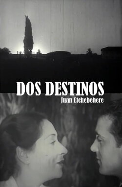 Dos destinos (1937) Dos destinos (1937)