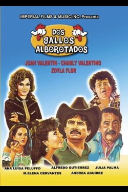 Dos gallos alborotados (1991) Dos gallos alborotados (1991)