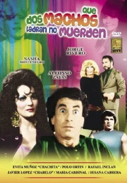 Dos machos que ladran no muerden (1988) Dos machos que ladran no muerden (1988)
