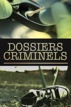 Dossiers criminels (2018) Dossiers criminels (2018)
