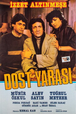 Dost Yarası (1984) Dost Yarası (1984)