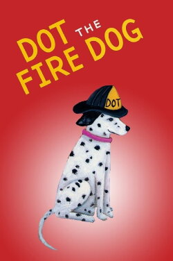 Dot The Fire Dog (2003)