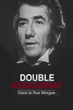 Double Assassinat dans la rue Morgue (1973) Double Assassinat dans la rue Morgue (1973)