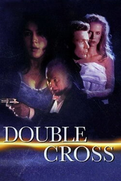 Double Cross (1994) Double Cross (1994)