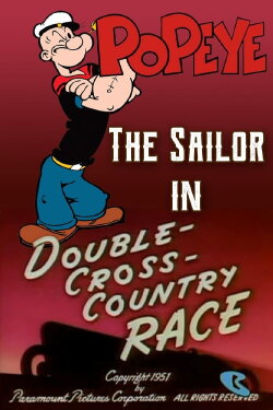 Double-Cross-Country Race (1951) Double-Cross-Country Race (1951)