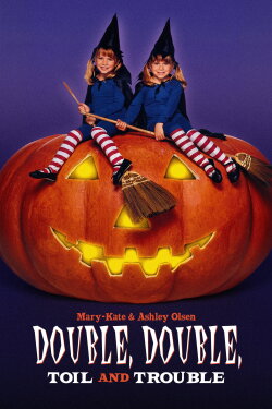 Double, Double, Toil and Trouble (1993) Double, Double, Toil and Trouble (1993)