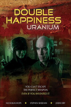 Double Happiness Uranium (2013)